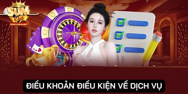 Điều khoản điều kiện quy định cách sử dụng dịch vụ đến từ SUMCLUB